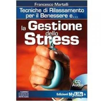La Gestione dello Stress