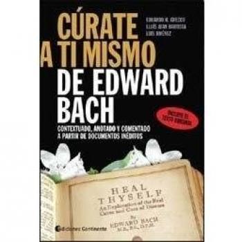 Cúrate A ti mismo De Edward BACH