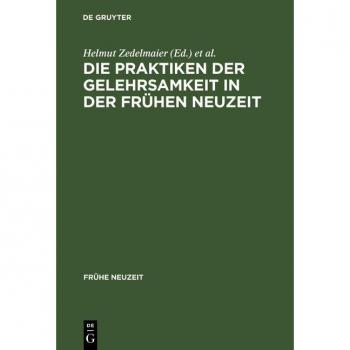 Vitalsource Technologies, Inc. Die Praktiken Der Gelehrsamkeit In Der Fruhen Neuzeit