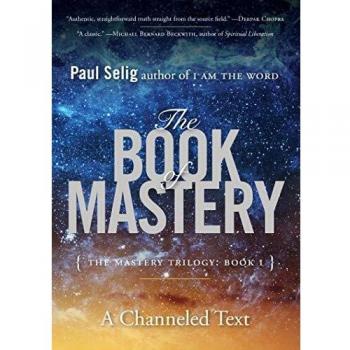 The Book of Mastery: The Mastery Trilogy: Book I