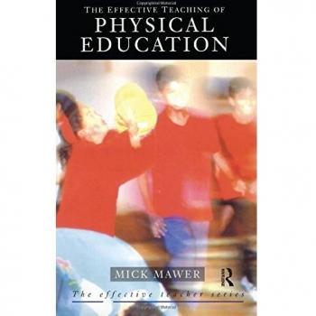 Effective Teaching of Physical Education