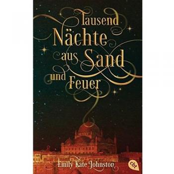 Tausend Nächte aus Sand und Feuer