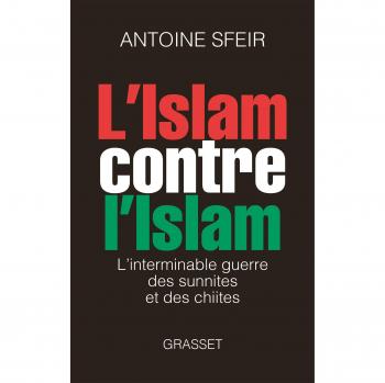 L'ISLAM CONTRE L'ISLAM