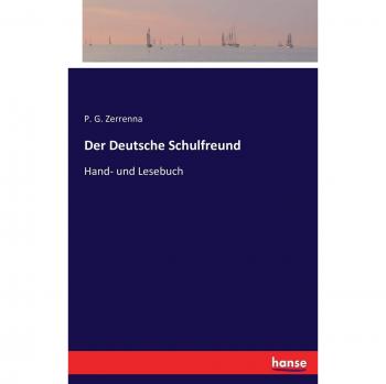 Der Deutsche Schulfreund: Hand