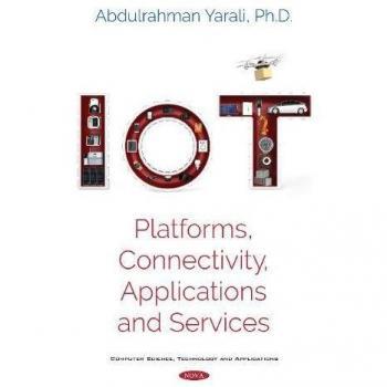 IoT: Platforms, Connectivity, Applications and Services