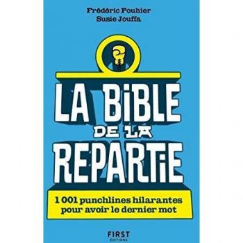 La Bible De La Repartie