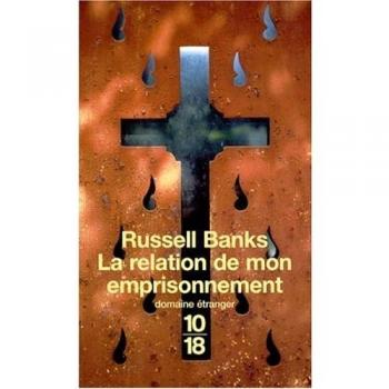 La relation de mon emprisonnement (Domaine Etrange)