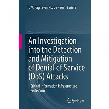 An Investigation into the Detection and Mitigation of Denial of Service