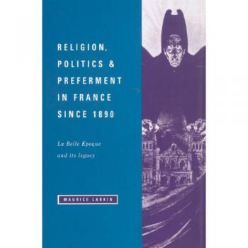 Ingles otros  religion. Pol and preferment france hb  cambridge