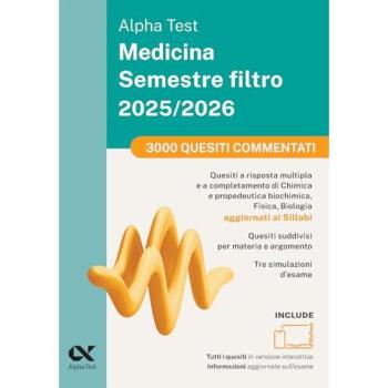 Alpha Test Medicina Semestre filtro 2025/2026. 3000 quesiti comme...