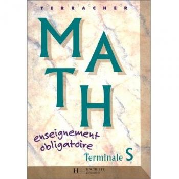 MATHEMATIQUES TERMINALE S. Enseignement obligatoire