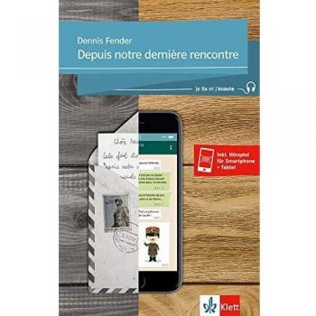 Depuis notre dernire rencontre: Lektre + Klett-Augmented