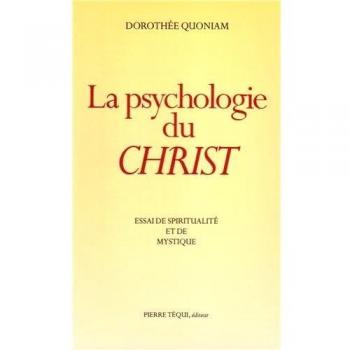Marie-Aimée de Jésus La Psychologie Du Christ