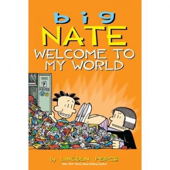 Big Nate: Welcome to My World Book