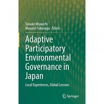 Adaptive Participatory Environmental Governance in Japan