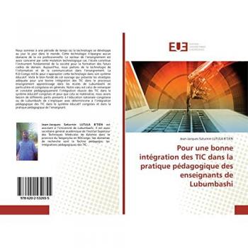 Pour une bonne intégration des TIC dans la pratique pédagogique des enseignants de Lubumbashi