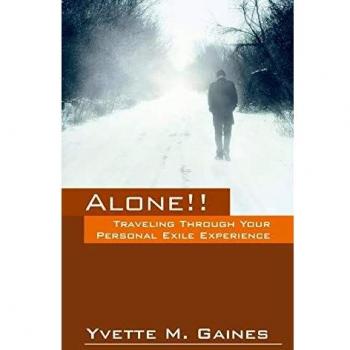 Alone!! Traveling Through Your Personal Exile Experience