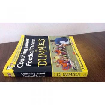 Coaching Junior Football Teams For Dummies by National Alliance for Youth Sports