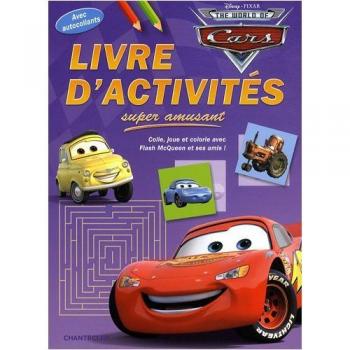 Disney Livre d Activites Super Amusant avec Autocollants Cars: Livre d'activités super amusant