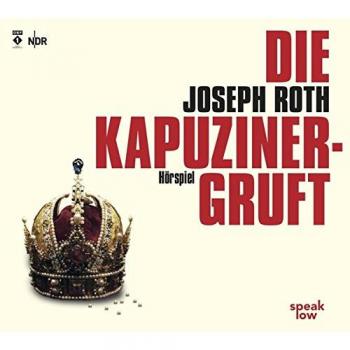 Joseph Roth Die Kapuzinergruft