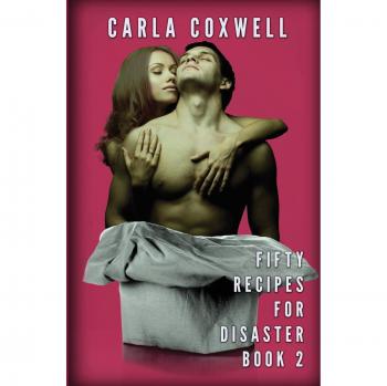 Fifty Recipes For Disaster: A New Adult Romance Series