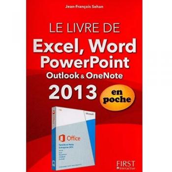 Le livre de Word, Excel, Powerpoint , Outlook, OneNote
