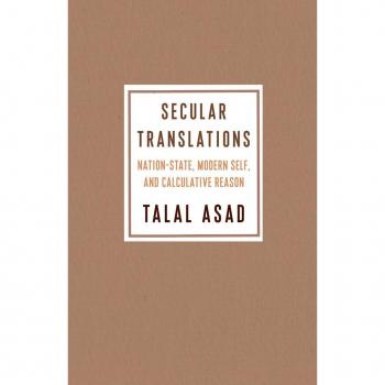 Secular Translations: Nation-State, Modern Self, and Calculative Reason EPUB