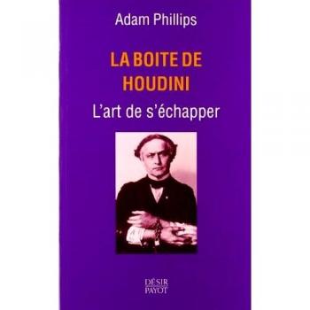 La boîte de Houdini : L'art de s'échapper