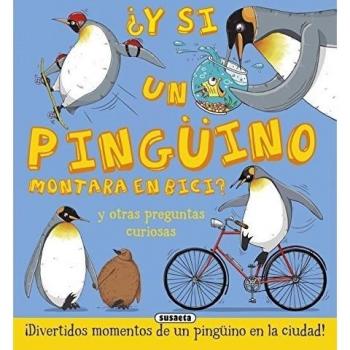 ¿y Si Un Pingüino Montara En Bici? -
