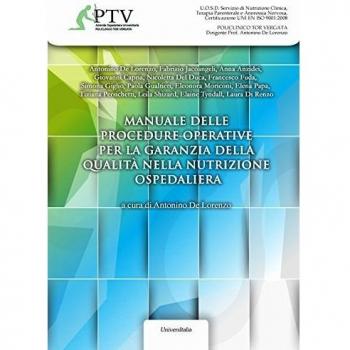 Manuale delle procedure operative per la garanzia della qualità nella nutrizione ospedaliera