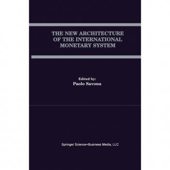 Vitalsource Technologies, Inc. New Architecture Of The International Monetary System