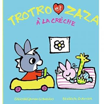 Trotro et Zaza à la crèche (Trotro et Zaza