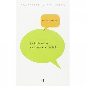 Le biblioteche raccontate a mia figlia