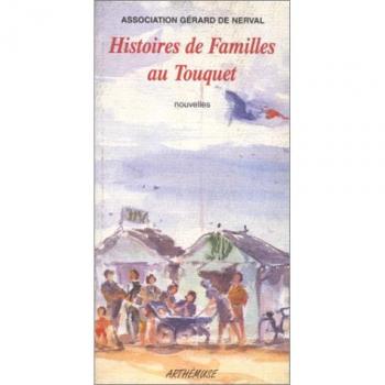 Histoires de famille au Touquet