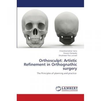 Orthosculpt: Artistic Refinement in Orthognathic surgery