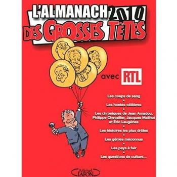 Almanach 2010 des Grosses Têtes