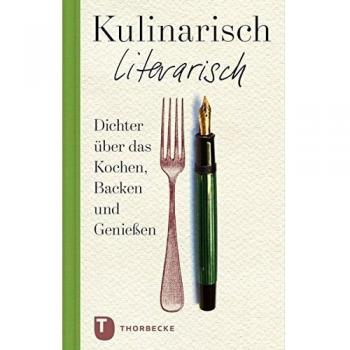 Kein Autor oder Urheber Kulinarisch Literarisch