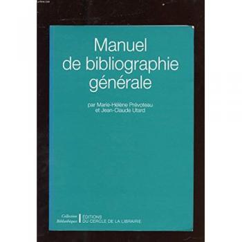 Manuel De Bibliographie Generale