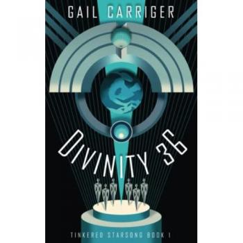 Divinity 36: Tinkered Starsong: Tinkered Starsong Book 1