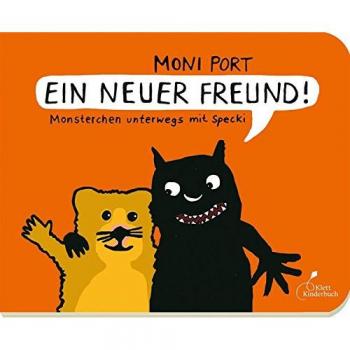 Moni Port Ein Neuer Freund!: Monsterchen Unterwegs Mit Specki