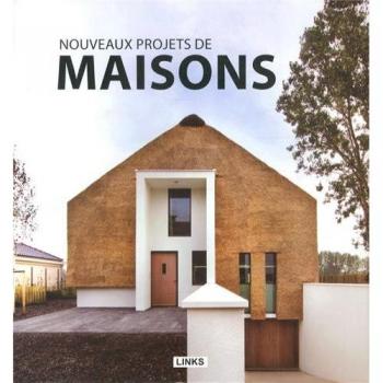 Nouveaux projets de maisons