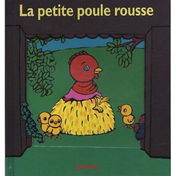 Petite poule rousse (La)