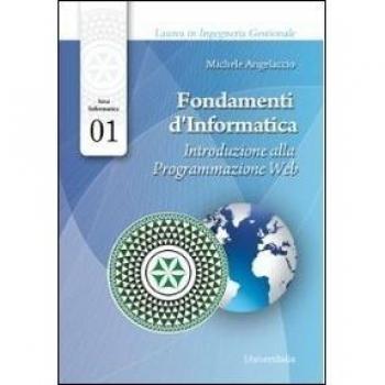 Fondamenti d'informatica. Introduzione alla programmazione web