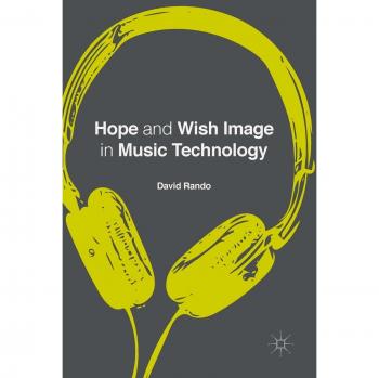 Hope and Wish Image in Music Technology
