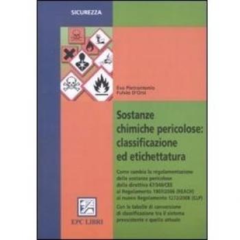 Sostanze chimiche pericolose: classificazione ed etichettatura