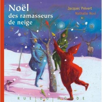 Noël des ramasseurs de neige :