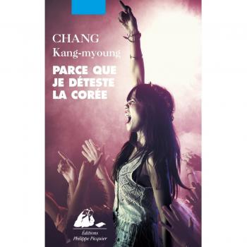 Parce que je déteste la Corée