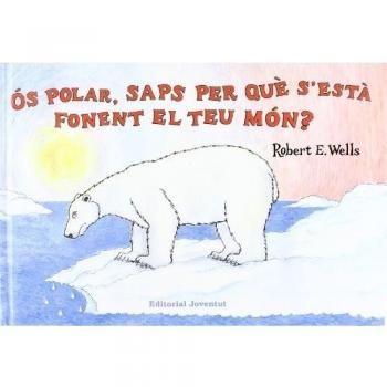 OS POLAR SAPS PER QUE S'ESTA. NUEVO. ENVÍO URGENTE (Librería Agapea)