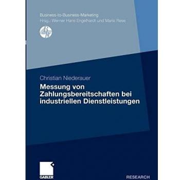 Messung von Zahlungsbereitschaften bei Industriellen Dienstleistungen