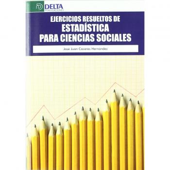 Ejercicios resueltos de estadística para ciencias sociales